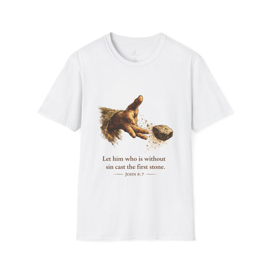 Cast the First Stone — John 8:7 Tee